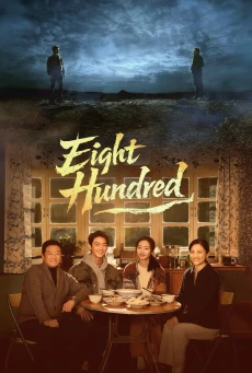 The Eight Hundred ซับไทย รีวิวหนังสงครามสุดเดือด EP.1-20