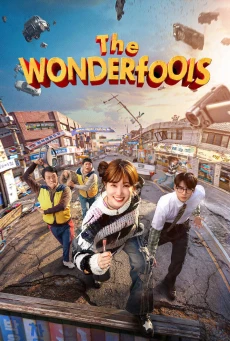 The WONDERfools พากย์ไทย (2026) คนมหัศจรรย์พลังรั่ว EP.1-8