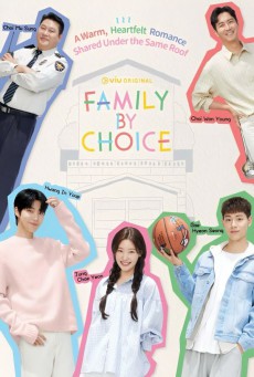 Family by Choice ครอบครัวหัวใจลิขิตเอง (2024) EP1-16 ซับไทย